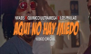 NFasis Feat Quimico Ultra Mega, Los Pikilao - Aqui No Hay Miedo