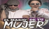  Don Miguelo Ft. Sensato – El Mario De Tu Mujer