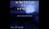 W De Ete Lao Ft rewing - una noche más 🌃