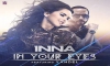 Video: Inna Ft Yandel – In Your Eyes (Official Video)